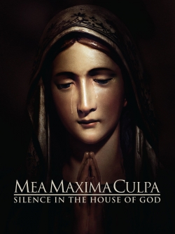 Watch Mea Maxima Culpa: Silence in the House of God movies free hd online