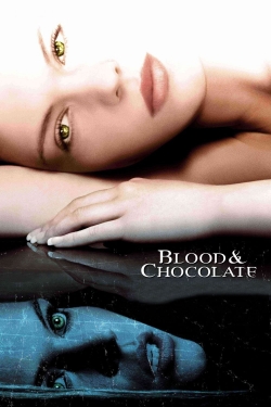 Watch Blood and Chocolate movies free hd online