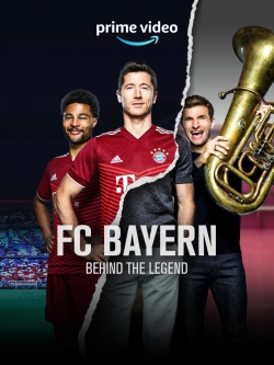 Watch FC Bayern – Behind the Legend movies free hd online