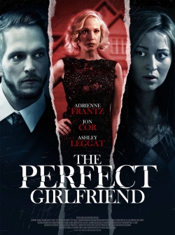 Watch The Perfect Girlfriend movies free hd online