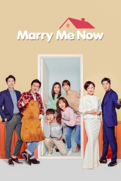 Watch Marry Me Now movies free hd online