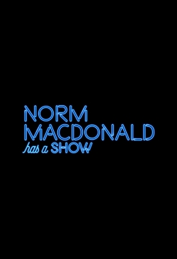 Watch Norm Macdonald Has a Show movies free hd online