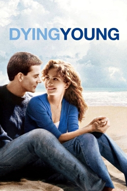 Watch Dying Young movies free hd online