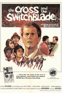 Watch The Cross and the Switchblade movies free hd online