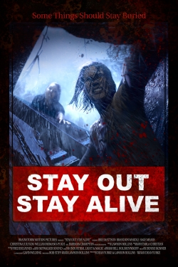 Watch Stay Out Stay Alive movies free hd online