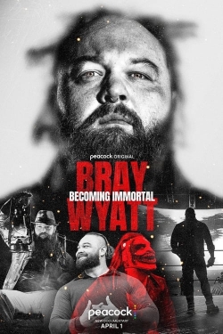 Watch Bray Wyatt: Becoming Immortal movies free hd online