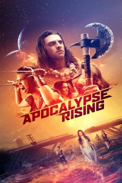 Watch Apocalypse Rising movies free hd online