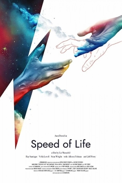 Watch Speed Of Life movies free hd online
