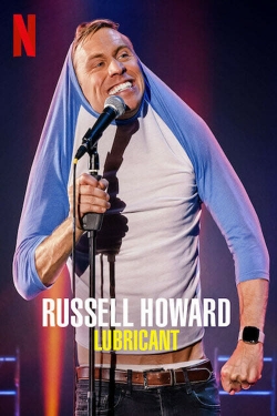 Watch Russell Howard: Lubricant movies free hd online