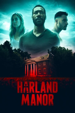 Watch Harland Manor movies free hd online