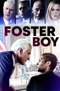 Watch Foster Boy movies free hd online