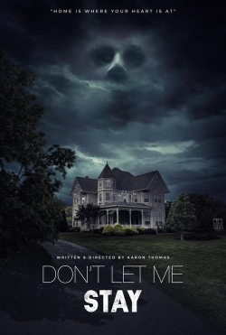 Watch Don’t Let Me Stay movies free hd online