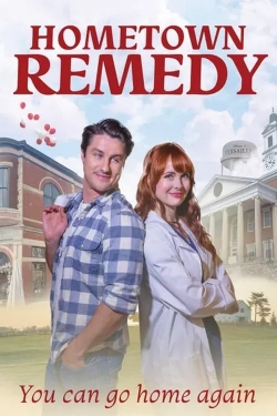 Watch Hometown Remedy movies free hd online