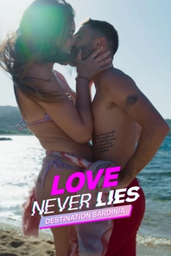 Watch Love Never Lies: Destination Sardinia movies free hd online