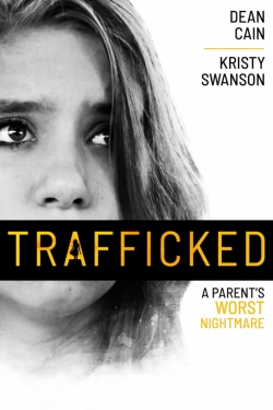 Watch Trafficked movies free hd online