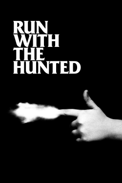 Watch Run with the Hunted movies free hd online