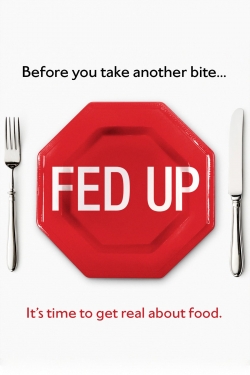 Watch Fed Up movies free hd online