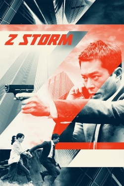 Watch Z  Storm movies free hd online