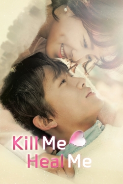 Watch Kill Me, Heal Me movies free hd online