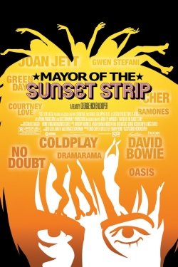 Watch Mayor of the Sunset Strip movies free hd online