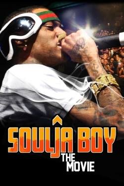 Watch Soulja Boy: The Movie movies free hd online