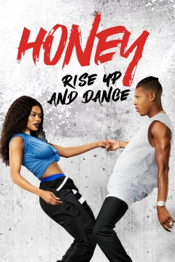 Watch Honey: Rise Up and Dance movies free hd online