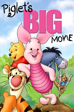 Watch Piglet's Big Movie movies free hd online