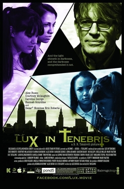 Watch Lux in Tenebris movies free hd online