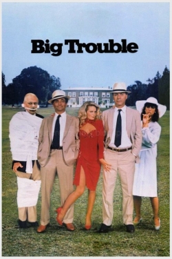 Watch Big Trouble movies free hd online