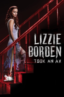 Watch Lizzie Borden Took an Ax movies free hd online