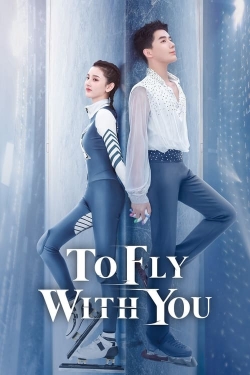 Watch To Fly With You movies free hd online