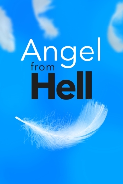 Watch Angel from Hell movies free hd online