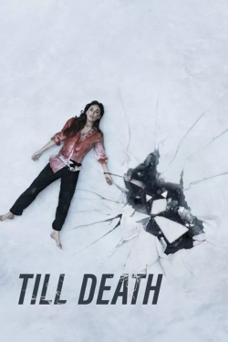 Watch Till Death movies free hd online