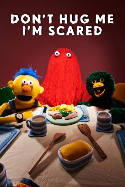 Watch Don't Hug Me I'm Scared movies free hd online