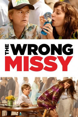 Watch The Wrong Missy movies free hd online