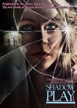 Watch Shadow Play movies free hd online