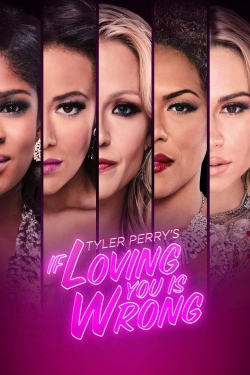 Watch Tyler Perry's If Loving You Is Wrong movies free hd online