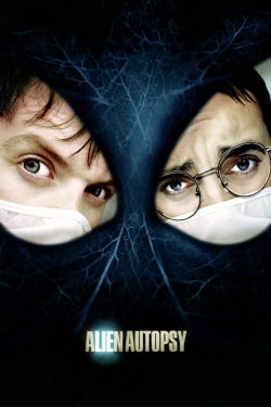 Watch Alien Autopsy movies free hd online