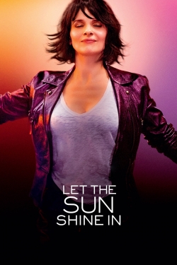 Watch Let the Sunshine In movies free hd online