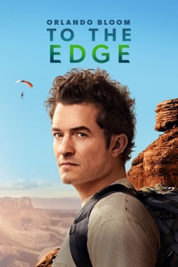 Watch Orlando Bloom: To the Edge movies free hd online