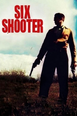 Watch Six Shooter movies free hd online