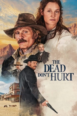 Watch The Dead Don't Hurt movies free hd online