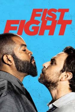 Watch Fist Fight movies free hd online