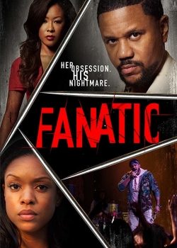 Watch Fanatic movies free hd online