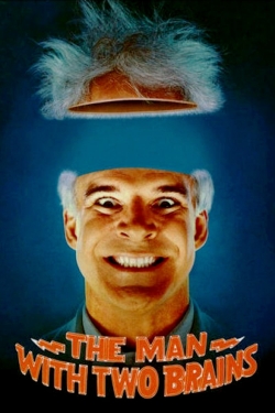 Watch The Man with Two Brains movies free hd online