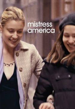 Watch Mistress America movies free hd online