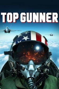 Watch Top Gunner movies free hd online