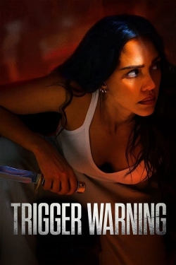 Watch Trigger Warning movies free hd online