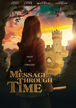 Watch A Message Through Time movies free hd online