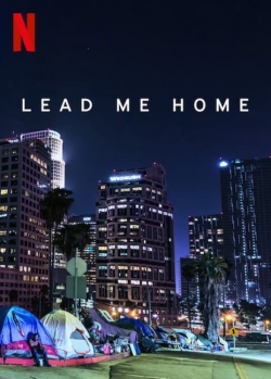 Watch Lead Me Home movies free hd online